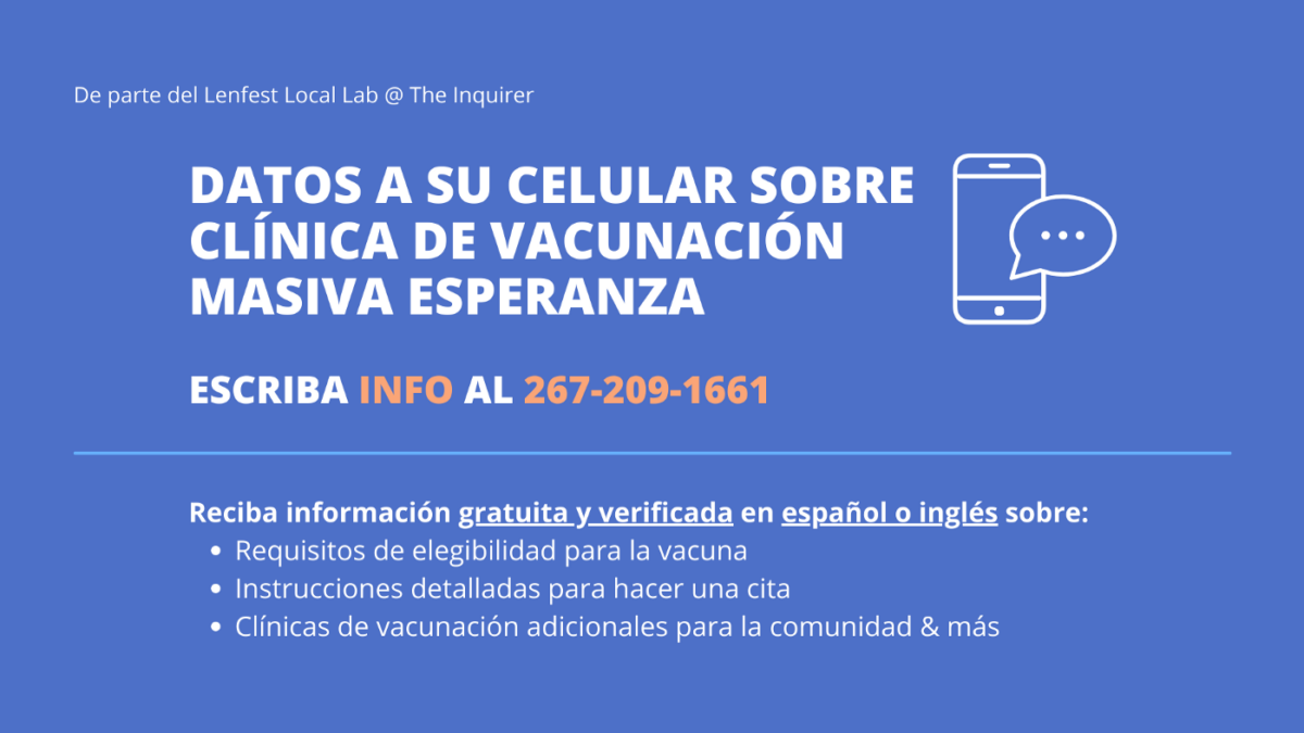 An example of a Spanish-language advertisement inviting people to sign up for The Lenfest Local Lab's SMS updates on vaccination services.